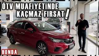 ÖTV MUAFİYETLİ FIRSAT ARACI | HONDA CITY EXECUTIVE 2024