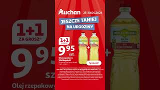 Pssst! Łowco okazji 📣 Nie przegap szansy na oszczędzanie, w Auchan masz JESZCZE TANIEJ NA URODZINY!