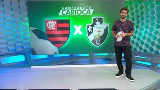 Flamengo 0 x 0 vasco esporte espetacular  (28/01/2018)