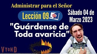 Escuela Sabática 2023 - Lección 9 - Guárdense de Toda Avaricia