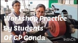 Workshop Practice by Students of Govt Poly Gonda I Diploma I SkyGyan