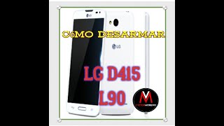 Como desarmar LG d415 L90 L65 L40 L70 D410, COMO DESMONTAR display y placa metalica