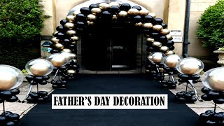 father's day decoration ideas | how to decorate home at this father's day?