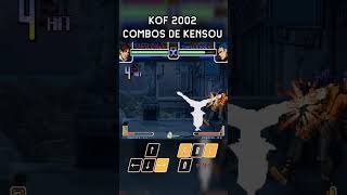 Algunos Combos de Kensou | KOF 2002