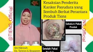 Kesaksian Kanker payudara, Ex. Taiwan & Singapore -Siti Nikiyah