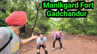 Gadchandur Fort || Manikgard