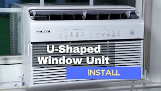 MRCOOL U-Shaped Window Unit Install