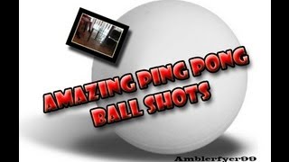 amazing ping pong ball shots