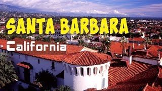 Santa Barbara Travel Guide | USA California