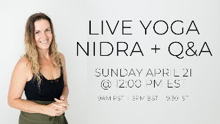 Free Live Yoga Nidra and Q&A with Ally