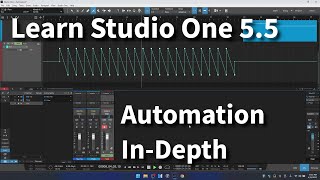 Learn Studio One 5 .5 | Using Automation | In-Depth