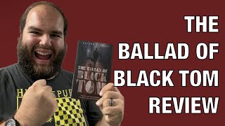 The Ballad of Black Tom by Victor LaValle - Book Review