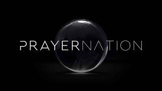 Episode 1 | Introduction to Prayer Nation