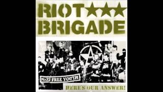 Riot Brigade - Target