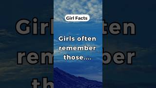 Girls often remember those.... #shorts #youtubeshorts #facts