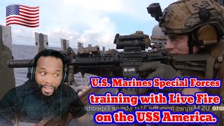 U.S. Marines Special Forces - training with Live Fire on the USS America Reaction