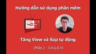 Hướng dẫn sử dụng phần mềm để tăng View và Sub tự động cho kênh  bằng VPS 2020 | Thietkewebfree.com