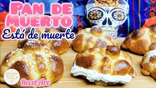 COMO HACER PAN DE MUERTO💀. PASO A PASO