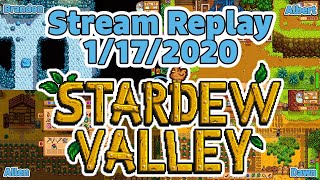 Stream Replay | Stardew Valley 1-17