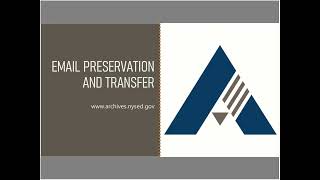 Email Preservation and Transfer