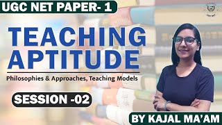 Teaching Aptitude - Philosophies & Approaches (Laws of Learning) II UGC NET Paper- 2023 II Session 2