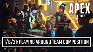 Apex Legends Analysis 1/6/2021: Playing Around Team Composition