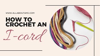 How to Crochet an I-Cord