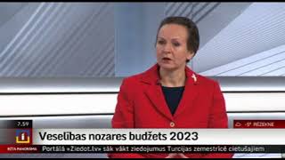 Veselības ministres Līgas Meņģelsones saruna par veselības nozares budžetu 2023.gadā.