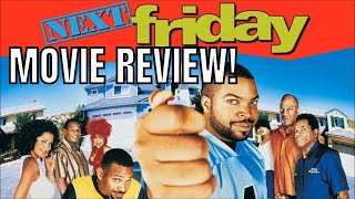 Next Friday Movie Review (2000) | Orlando Smith