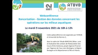 Webconférence ATBVB Univ Rennes 2 "Bancarisation des données milieux aquatiques"