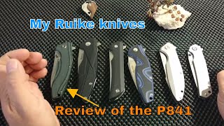 My Ruike knives + The new Ruike P841-L knife review