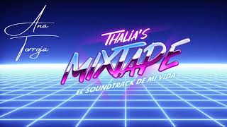 Thalía - Me Cuesta Tanto Olvidarte Feat. Ana Torroja