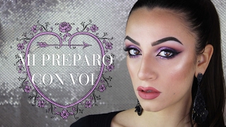 Get ready with me| San Valentino, i make-up di Sanremo, Cosmoprof 2017| NORA-I