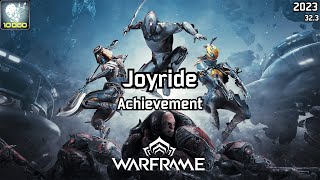 Warframe | Steam/In-Game Achievement, Joyride