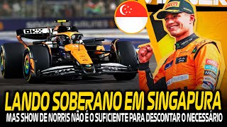 NORRIS DOMINA GP SINGAPURA, MAX MINIMIZA DANOS EM CORRIDA MORNA