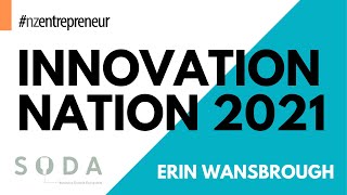 Innovation Nation 2021 Interview - Erin Wansbrough, SODA