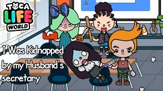 I Was Kidnapped by My Husband's Secretary 😭 | Toca Life World | Toca Life Story | Toca Boca