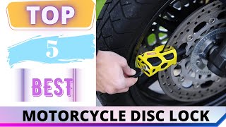 TOP 5 Best Motorcycle Disc Lock 2023