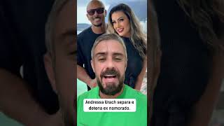 Andressa Urach detona o ex e expõe dívida dele em seu nome. #andressaurach #namoro #namorados