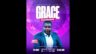 SUNDAY (MORNING) SERVICE: GRACE MANDATE