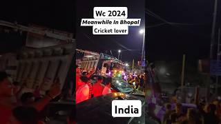 bhopal ki public after winning the world cup 2024 #worldcup #india