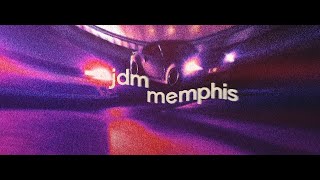 jdm memphis