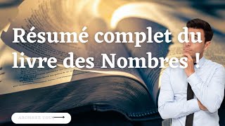 Résumé complet du livre des Nombres !