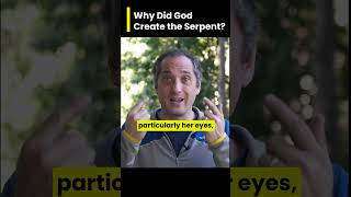 Why Did God Create the Serpent? #shorts