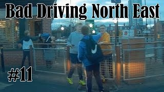 Bad Drivers of the North East - Episode 11