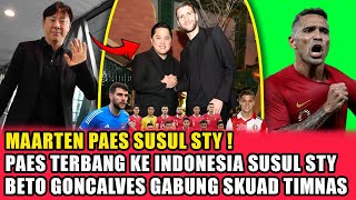 SEMUA KAGET ! Maarten paes susul STY ke indonesia ~ Beto goncalves resmi bela timnas indonesia