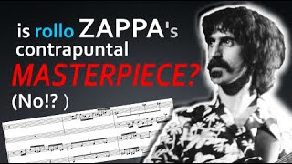 Was Frank Zappa Any Good at Counterpoint? (Rollo Analysis)