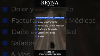 La ayuda en caso de accidente siempre está a solo una llamada de distancia en Reyna Law Firm