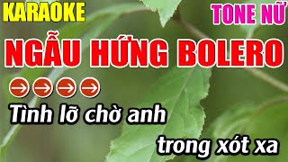 Ngẫu Hứng Bolero Karaoke Tone Nữ Karaoke Lâm Nhạc Sống - Beat Mới