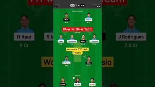 IN w vs PK w Dream11 Prediction Team Today || women's t20 asia trophy 2024 || #shorts #trending